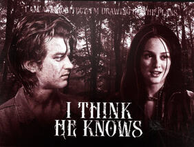 i think he knows / steve harrington